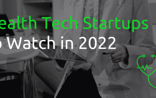 Health Tech Startups to Watch 2022 1